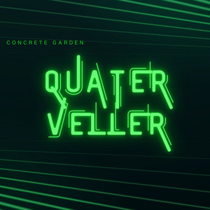 Quater Veller by Concrete Garden