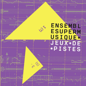 Jeux de pistes — Ensemble SuperMusique