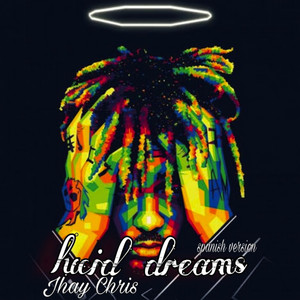 Jhay Chris - Lucid Dreams