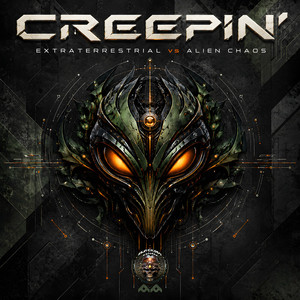 Creepin' by Alien Chaos, Extraterrestrial
