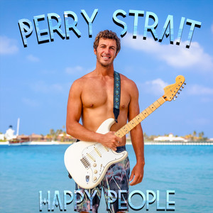 Happy People by Perry Strait