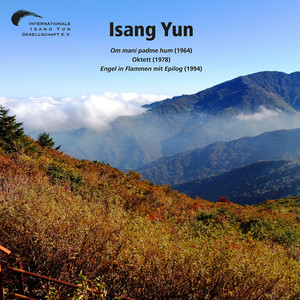 Isang Yun: Works, Vol. 11