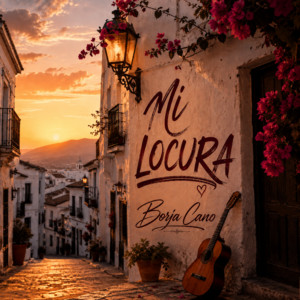 Mi locura by Borja Cano