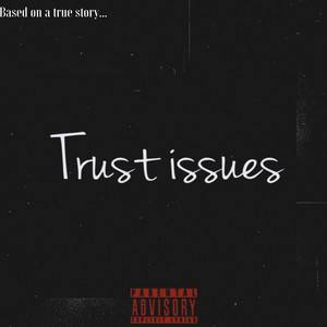 Trust Issues by Wolf Dotson