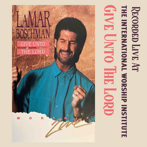 Give Unto the Lord album