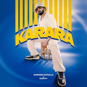 Karara by Gurdeep Manalia, Gaiphy