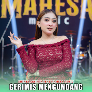 Shinta Arsinta - Gerimis Mengundang (feat. Mahesa Music)