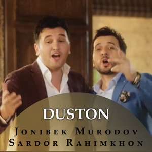 Jonibek Murodov & Sardor Rahimkhon - Duston