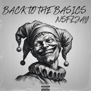 Back To The Basics - Single by nsfljay | Spotify