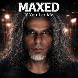 If You Let Me by Maxed, LaFamiliaMix4LifeRecordz