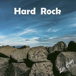 Hard Rock by Lio Cruz