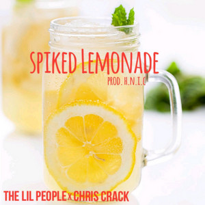 Spiked Lemonade by Rufus Sims, Jae Haze, Chris Crack
