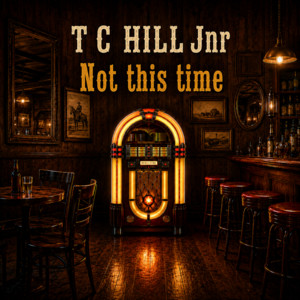 Not this time by T C Hill Jnr