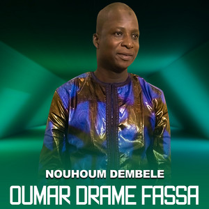 nouhoum dembele - Oumar Drame Fassa