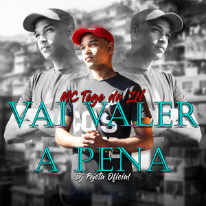 Vai Valer a Pena