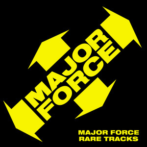 邦楽 MAJOR FORCE SPECIAL STRONG BOX MAJOR FORCE RARE TRACKS - Compilation by Various Artists | Spotify