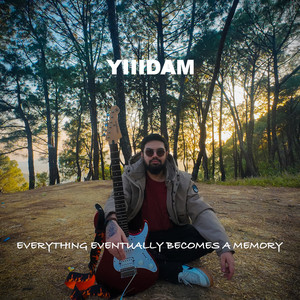 Everything Eventually Becomes A Memory