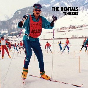 The Dentals
