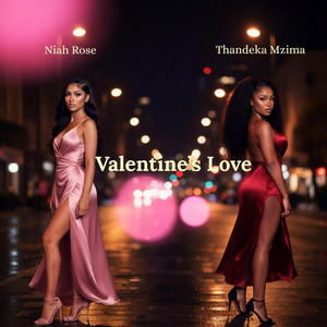Valentine's Love by Niah Rose, Thandeka Mzima