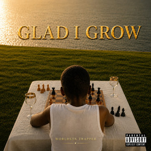 Glad I Grow by Worldsta Trapper, Young Coach