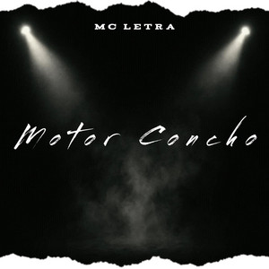 Motor Concho by Mc Letra