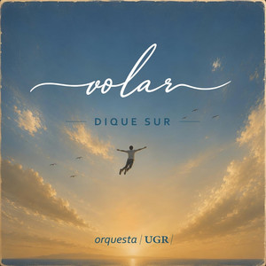 VOLAR by Dique Sur, Orquesta Universidad de Granada