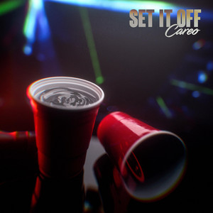 Set It Off by Careo