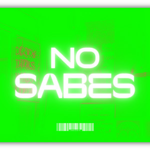No sabes by ZOKAAH