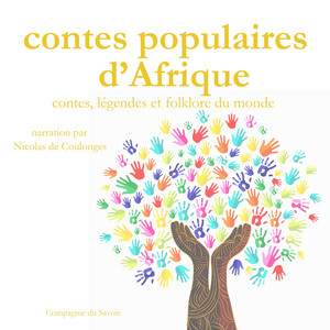 Contes populaires d'Afrique (Les plus beaux contes du monde)