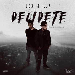 Decidete by Lex & L.A