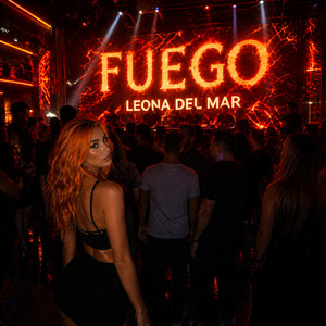 FUEGO by Leona Del Mar