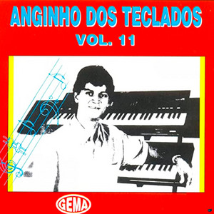 Anginho dos Teclados - Tudo de Novo
