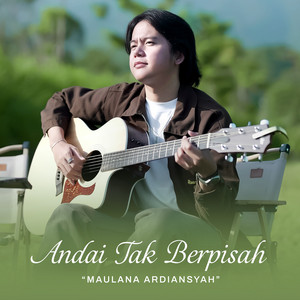 Maulana Ardiansyah - Andai Tak Berpisah (Acoustic)