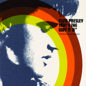 That's The Way It Is - EP by Elvis Presley | Spotify