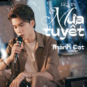 Mưa Tuyết (Remix)