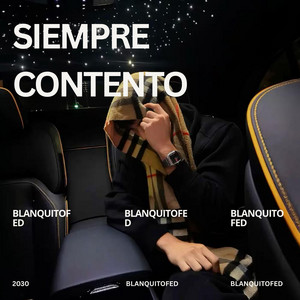 Siempre contento by BlanquitoFed