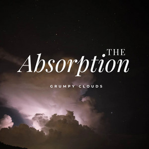 Thunder & Rain by The Absorption