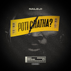 Poti Chatha? by Naleji