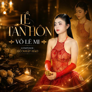 Lễ Tân Hôn by Võ Lê Mi