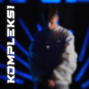 KOMPLEKSI by Sińer.