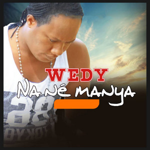 Wedy - Na né manya