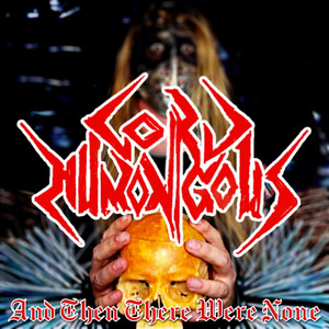 And Then There Were None by Lord Humongous, Mordant Rhed