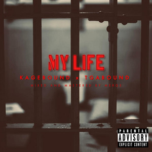 My Life by Tha HellMask, Kagebound