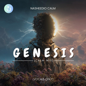 Nasheedio Calm - Genesis (Calm Mix)