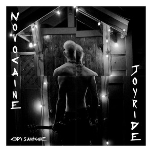Novocaine Joyride by Cody Saintgnue