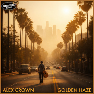Golden Haze - Album by Alex Crown | Spotify