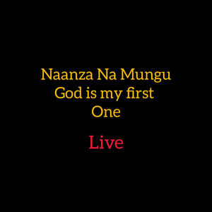 Tuzo Jeromini - Naanza Na Mungu (God is my first one) Live (Live)