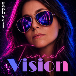 Tunnel Vision by Daph Veil