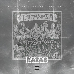 Ratas by Eutanasia