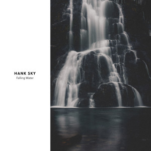 Falling Water by Hank Sky